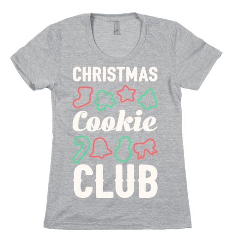 Christmas Cookie Club Womens T-Shirt