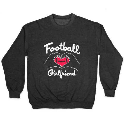 Football Girlfriend Pullover