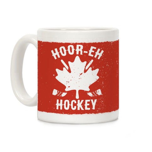 Hoor-Eh Hockey Coffee Mug