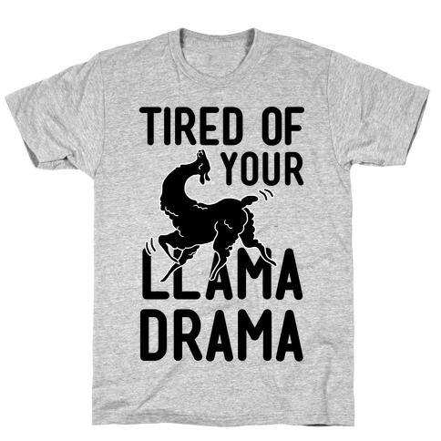 Llama Drama T-Shirt