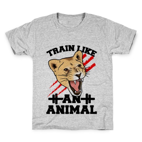 Train Like an Animal (athletic) Kids T-Shirt
