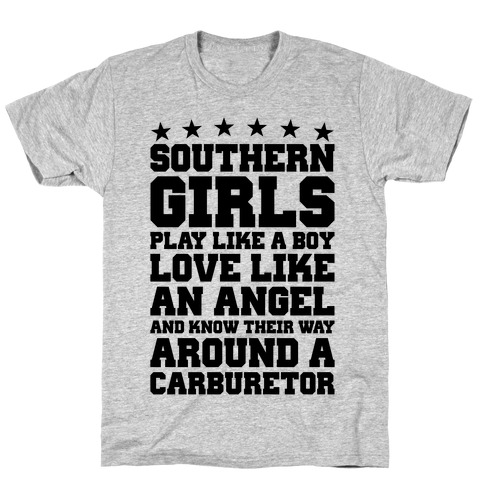 Southern Girls Know Their Way Around A Carburetor T-Shirt