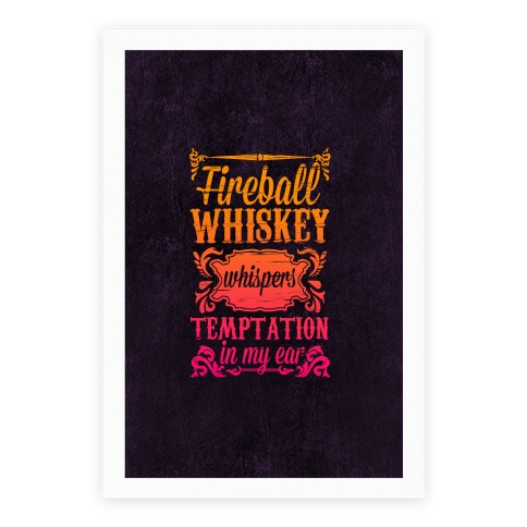 Whiskey Whispers Temptation In My Ear Poster