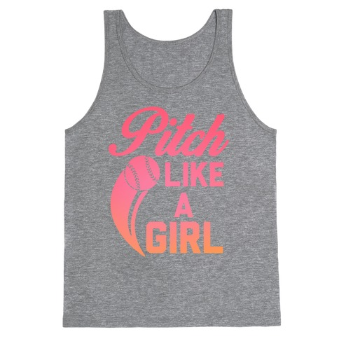 Pitch Like a Girl Tank Top