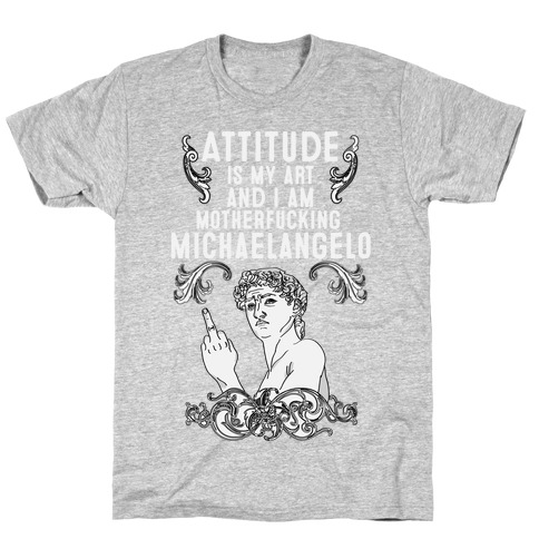 Art Attitude T-Shirt