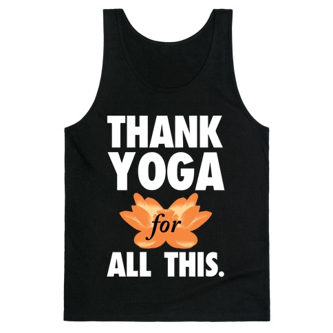 Thank Yoga Tank Top