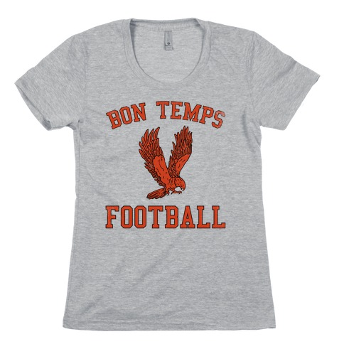 Bon Temps Football Womens T-Shirt
