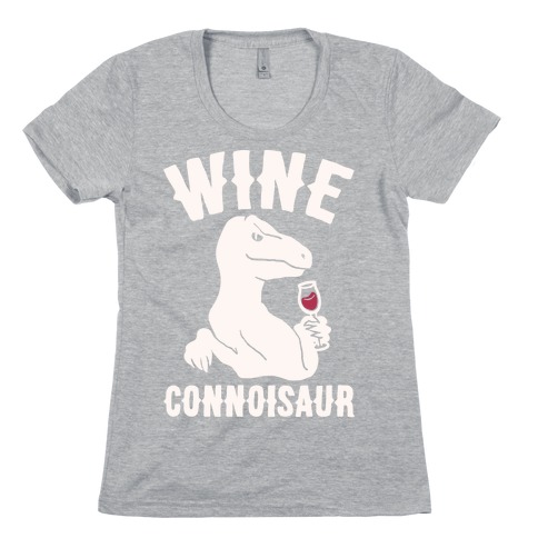Wine Connoisaur Womens T-Shirt