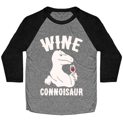 Wine Connoisaur Baseball Tee