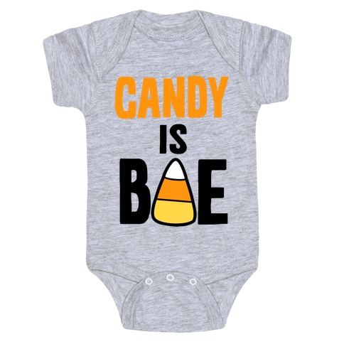 Candy is Bae Baby One-Piece