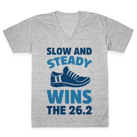 Slow And Steady Wins The 26.2 V-Neck Tee Shirt