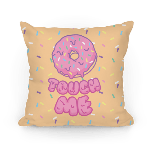 Donut Touch Me Throw Pillow Lookhuman