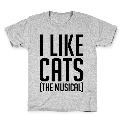 I Like Cats The Musical Kids T-Shirt