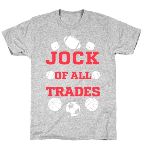 Jock Of all Trades T-Shirt