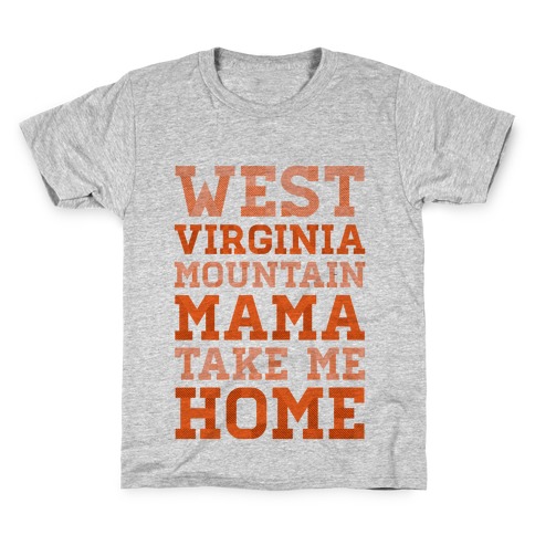 West Virginia, Mountain Mama Kids T-Shirt
