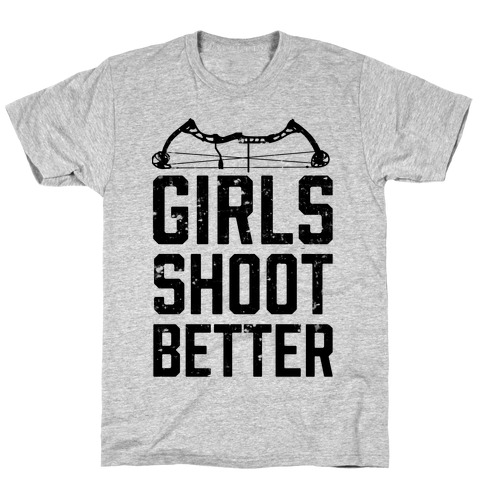 Girls Shoot Better (Bow) T-Shirt