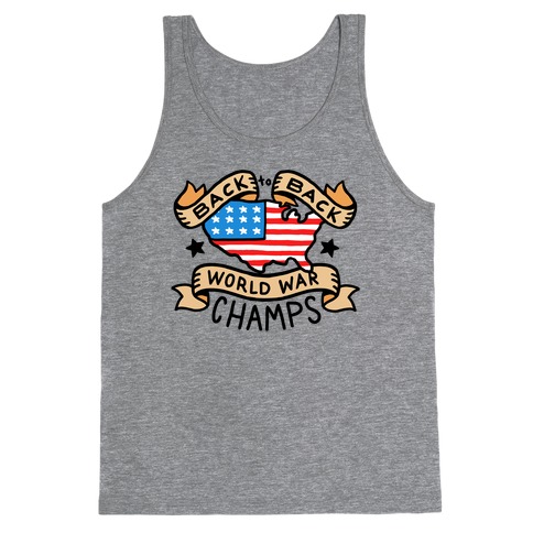 back to back world war champs tank top