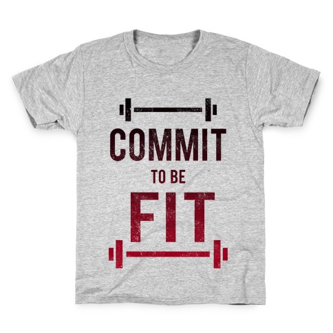 COMMIT to be FIT Kids T-Shirt