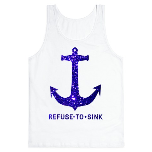 Refuse to Sink Tank Tops | LookHUMAN