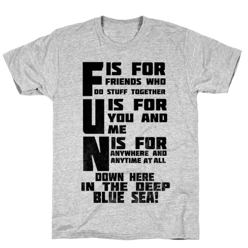 F.U.N. T-Shirt