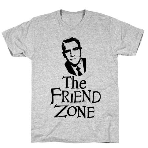 The Friend Zone T-Shirt