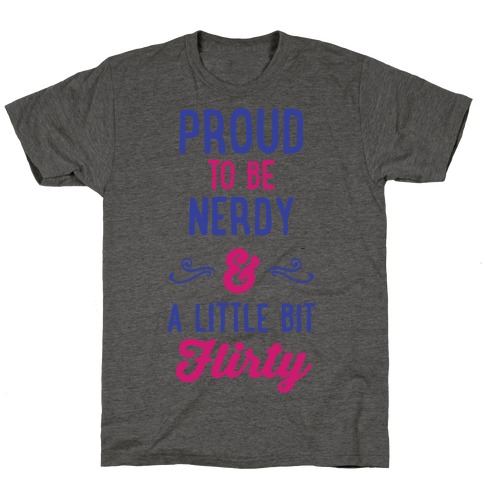 Nerdy & Flirty T-Shirt