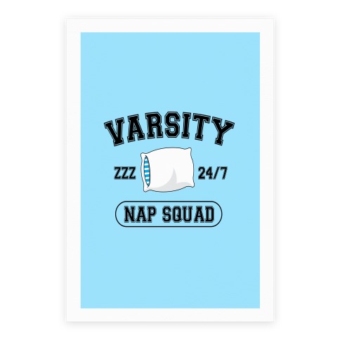 Varsity Nap Squad Poster