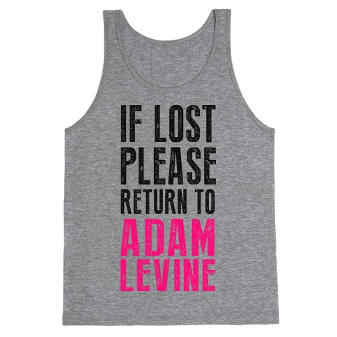 If Lost Return To Adam Levine Tank Top