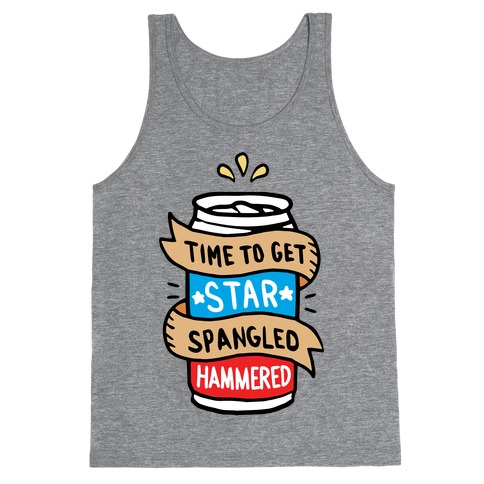 Time to Get Star Spangled Hammered Tank Top