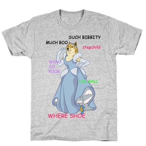 Cinderella Doge T-Shirt