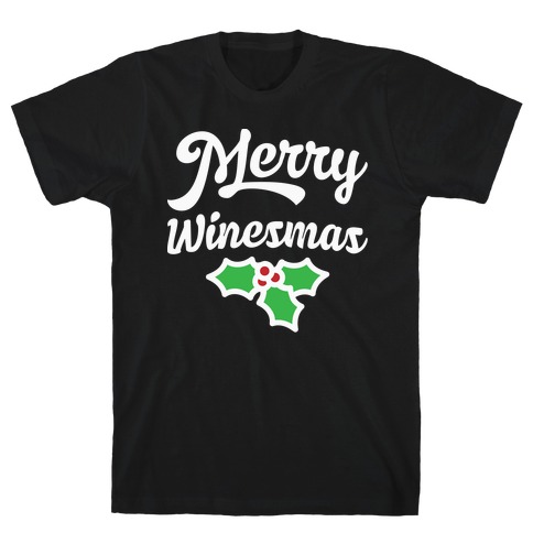 Merry Winesmas T-Shirt