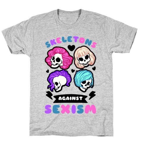 Skeletons Against Sexism T-Shirt