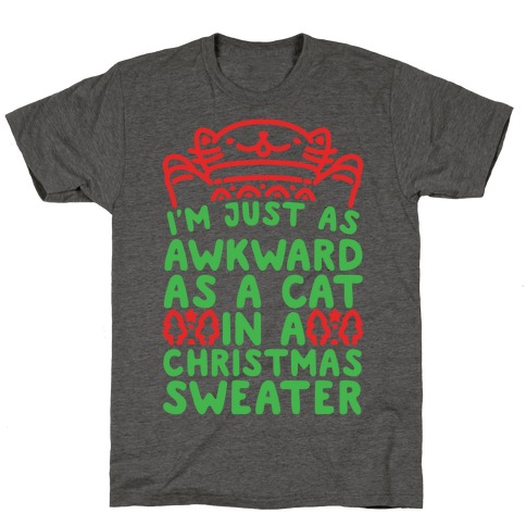 Awkward As A Cat In A Christmas Sweater T-Shirt
