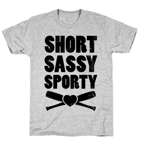 Short Sassy Sporty (Baseball) (Baseball Tee) T-Shirt