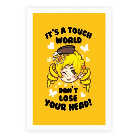 IT'S A TOUGH WORLD DON'T LOSE YOUR HEAD Poster
