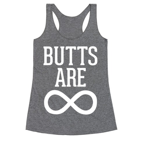 Butts Are Forever Racerback Tank Top