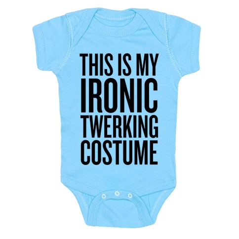 Ironic Twerking Costume Baby One-Piece | LookHUMAN