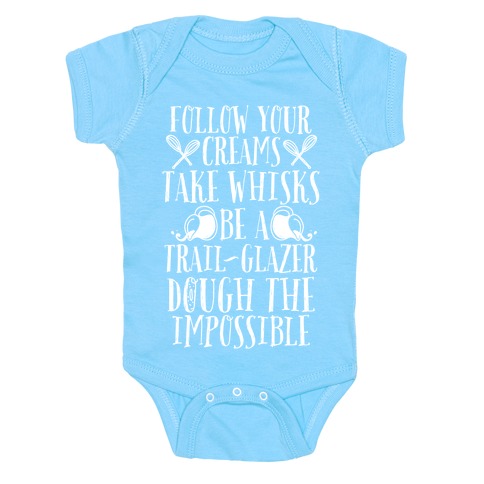 Take Whisks & Be a Trail Glazer Baby One-Piece | LookHUMAN