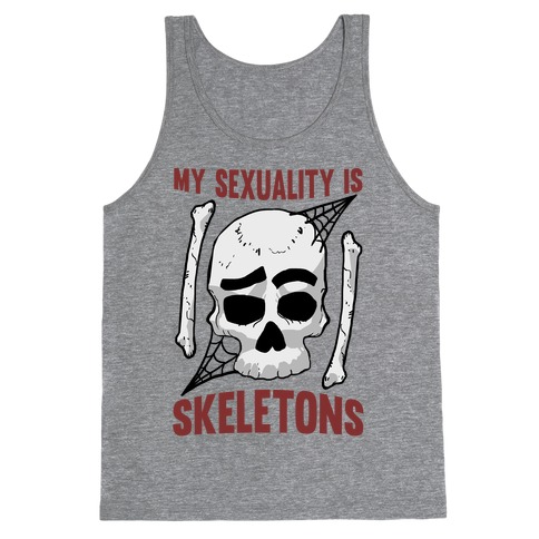 My Sexuality Is Skeletons Tank Top