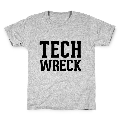 Tech Wreck Kids T-Shirt