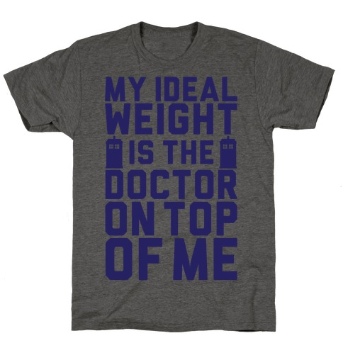 Ideal Weight (Doctor Who) T-Shirt