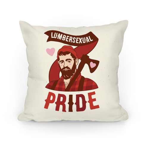 Lumbersexual Pride Pillow