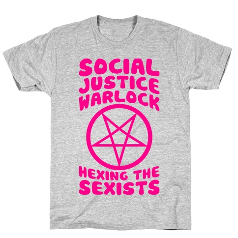 Social Justice Warlock T-Shirt
