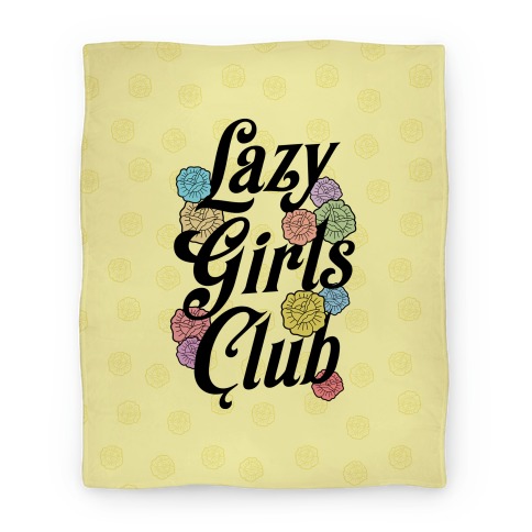 Lazy Girls Club Blanket