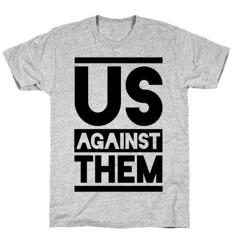 us against the world shirt