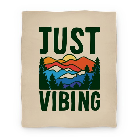 Just Vibing Mountains Blanket