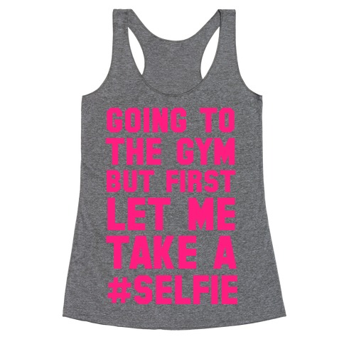Going to the Gym Racerback Tank Top