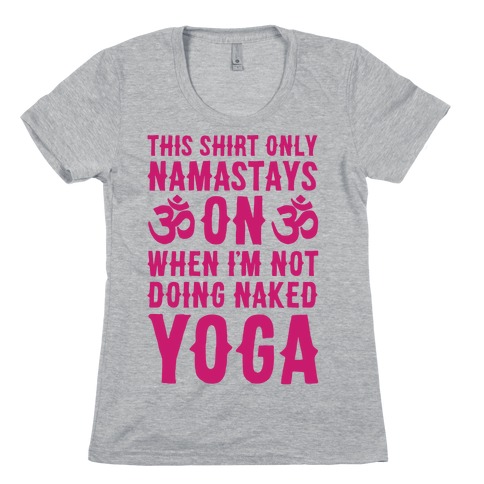 Naked Yoga Womens T-Shirt