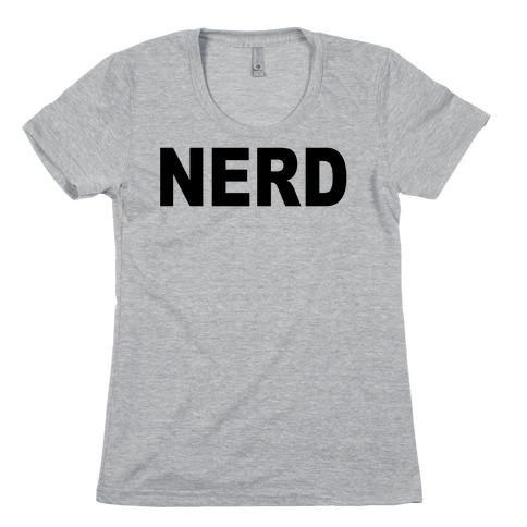 Nerd Womens T-Shirt