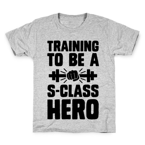 Training to be a S-Class Hero Kids T-Shirt